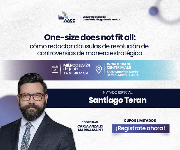 One-size does not fit all: cómo redactar cláusulas de resolución de controversias de manera estratégica